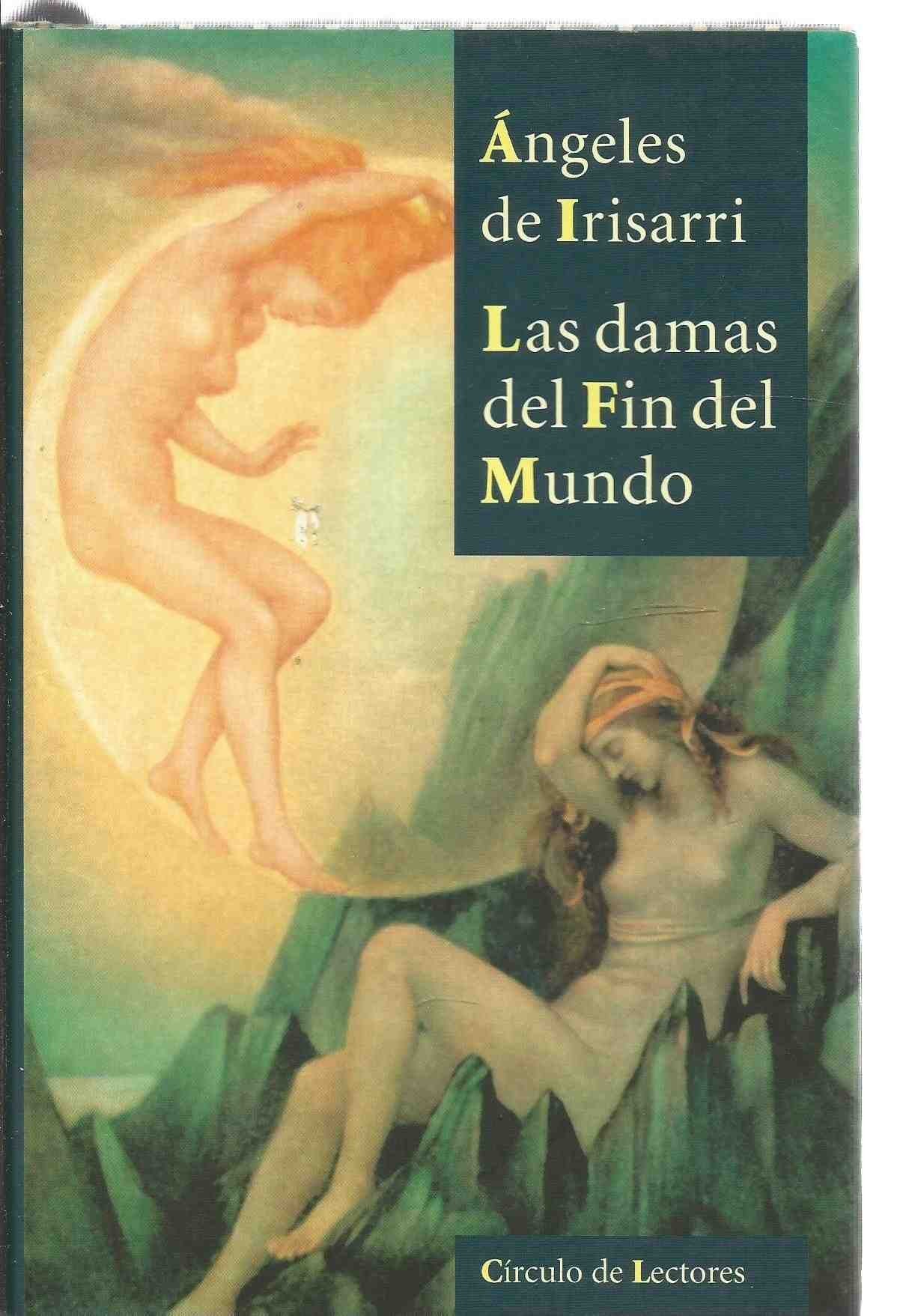 Las damas del fin del mundo Books