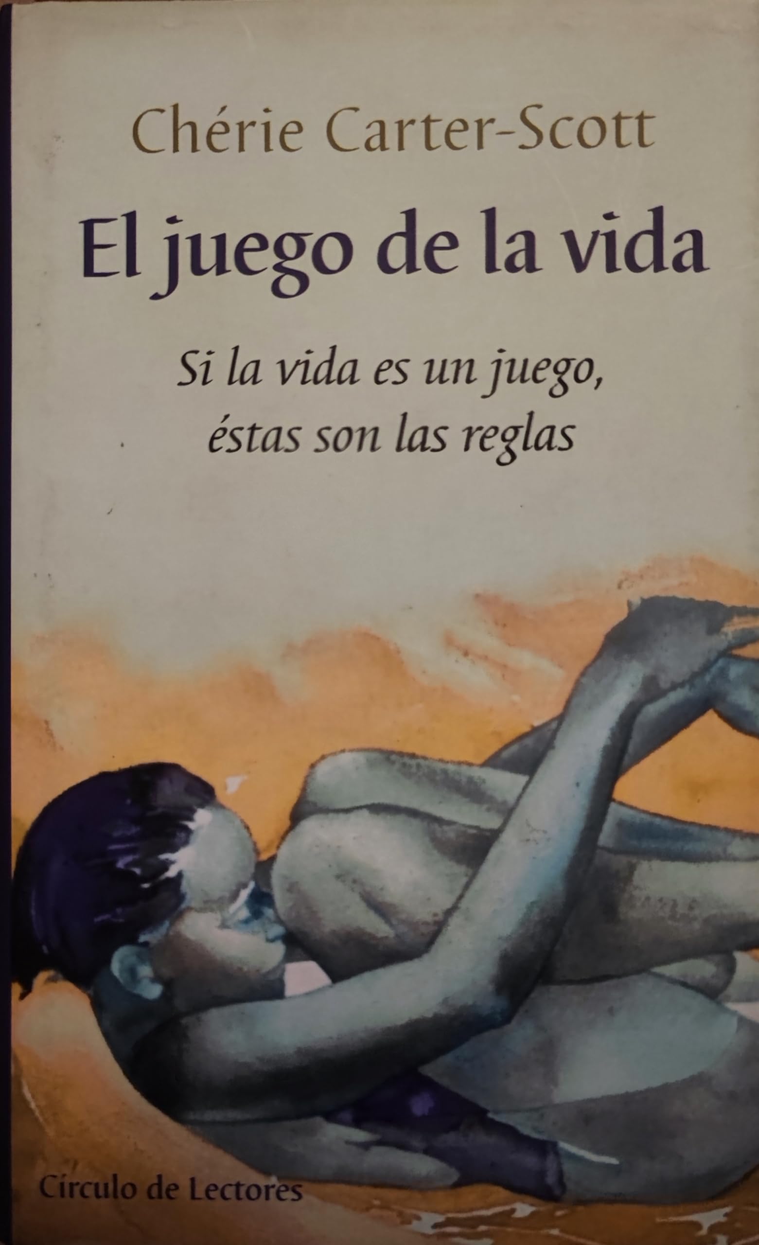 El juego de la vida: si la vida es un juego, éstas son las reglas Books