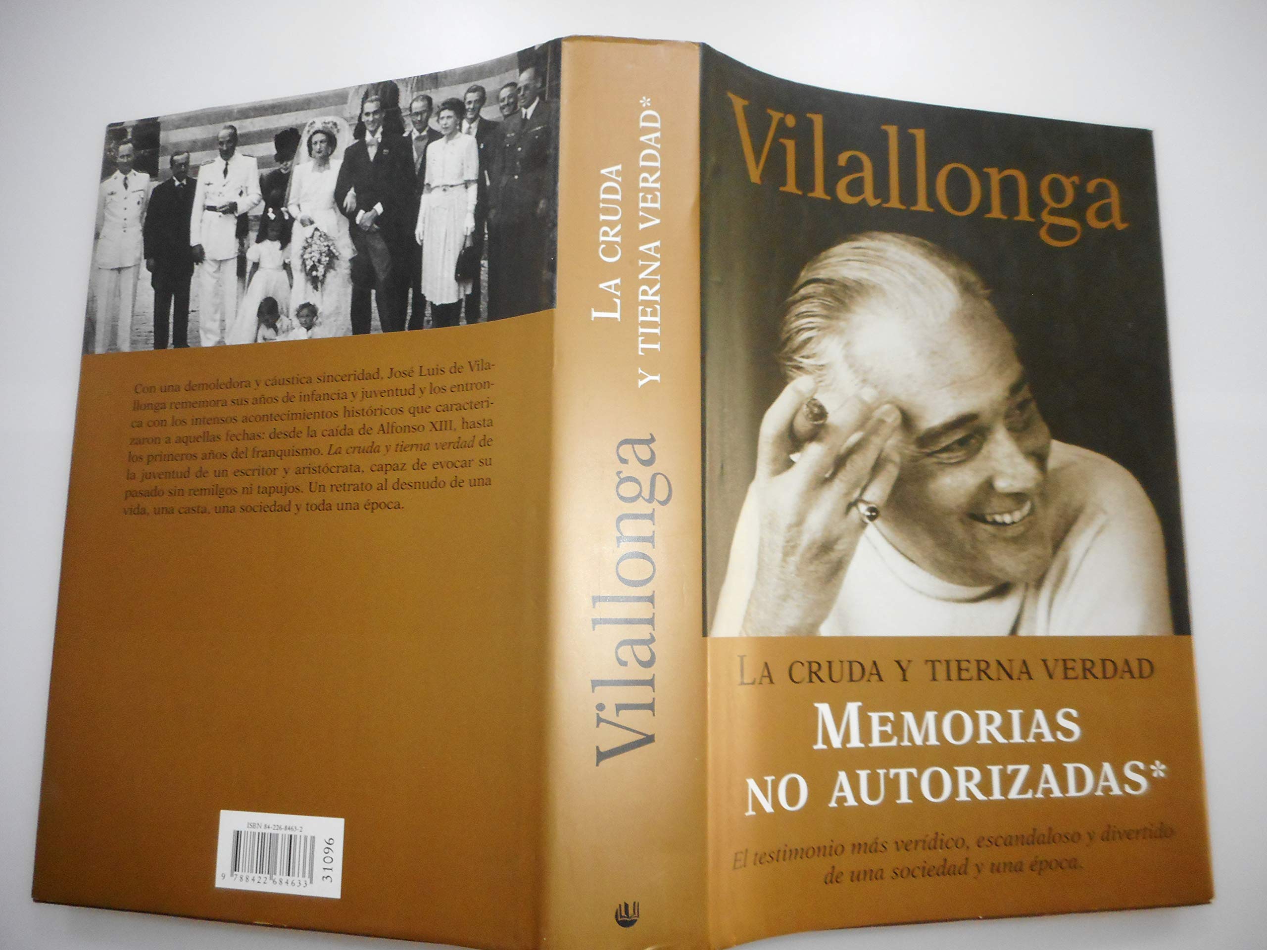 LA CRUDA Y TIERNA VERDAD. MEMORIAS NO AUTORIZADAS. Books