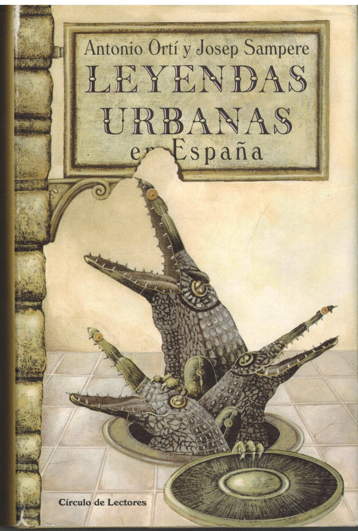 Leyendas urbanas en España book