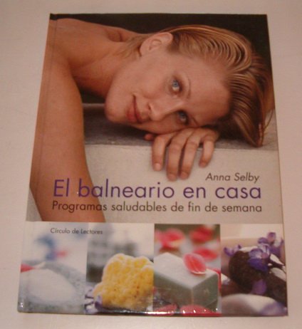 El balneario en casa book
