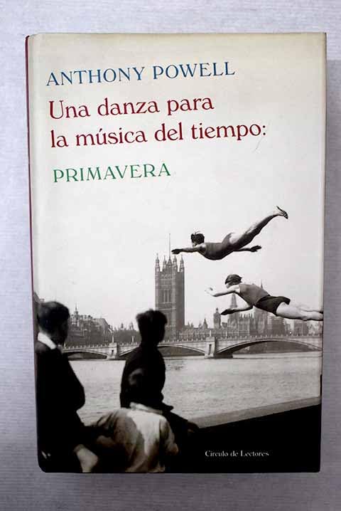 Una danza para la música del tiempo, primavera book