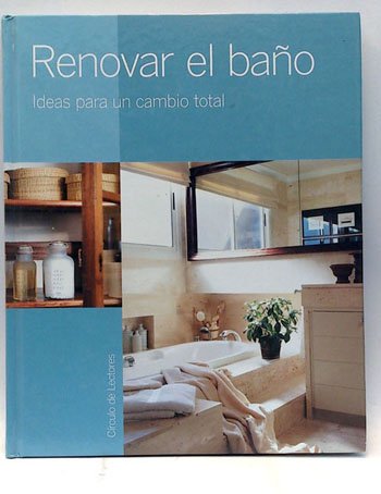 Renovar el baño: ideas para un cambio total 0 Books