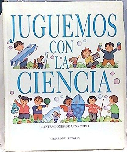 Juguemos con la ciencia book
