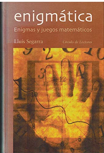 Enigmática: enigmas y juegos matemáticos book