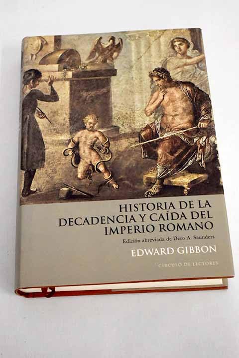 Historia de la decadencia y caída del imperio romano Books