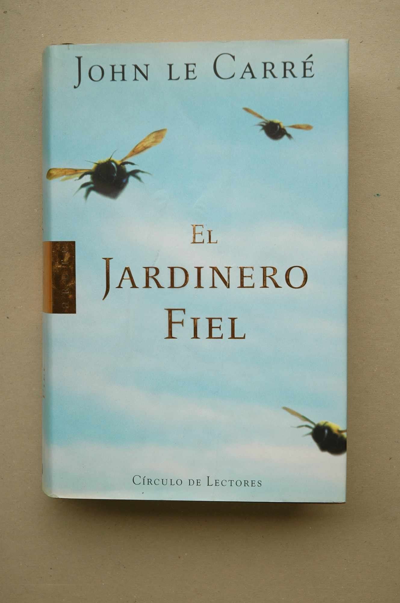 El jardinero fiel Books
