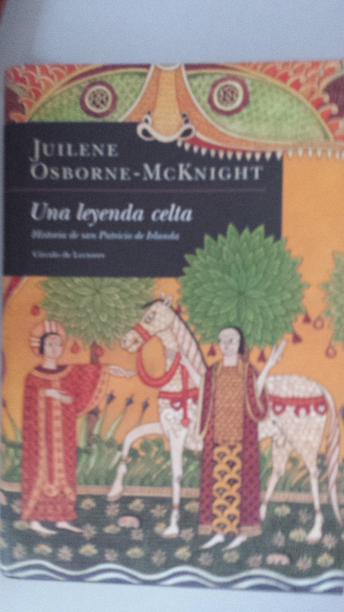 Una Leyenda celta. Historia De San Patricio De Irlanda Books