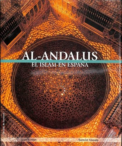 Al- Andalus. El Islam en España book