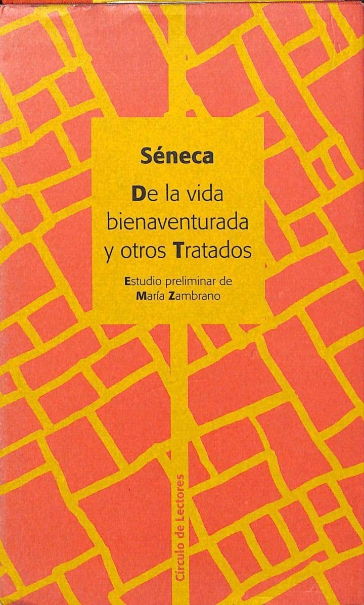 De la vida bienaventurada y otros tratados Books