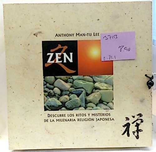 Sabiduría Zen, descubre los ritos y misterios de la milenaria religión japonesa book