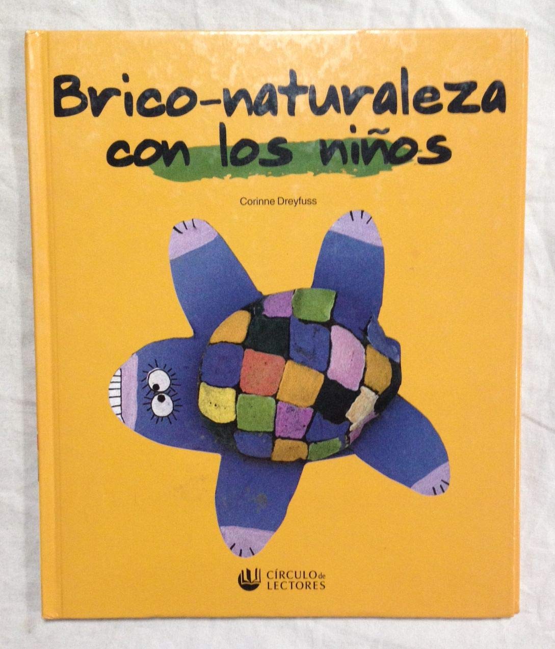 BRICO-NATURALEZA CON LOS NIÑOS Books