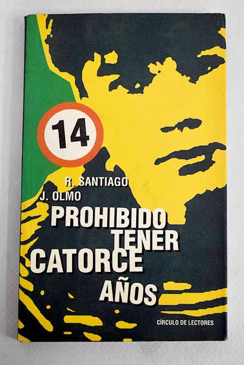 Prohibido tener catorce años book