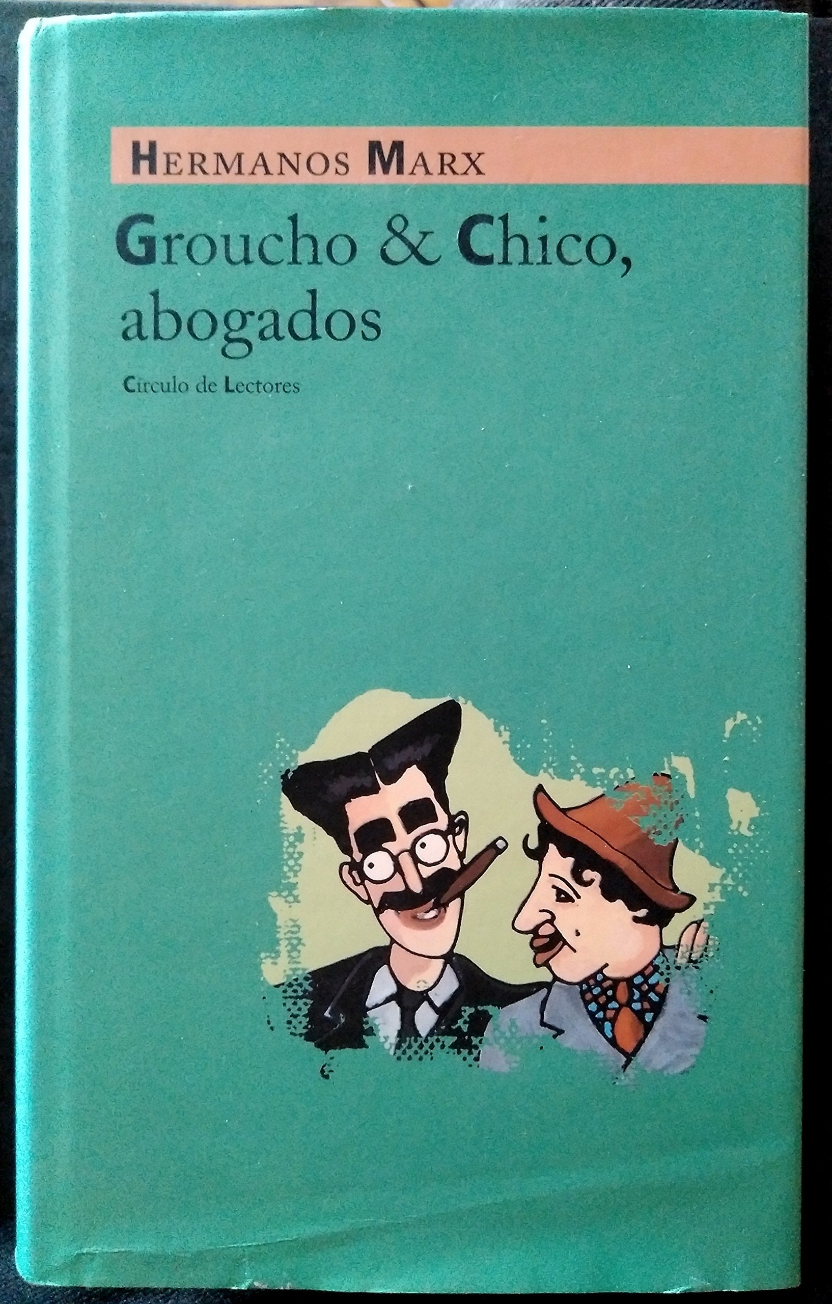 Groucho & Chico, abogados: Flywheel, Shyster, and Flywheel, el serial radiofónico perdido de los Hermanos Marx Books