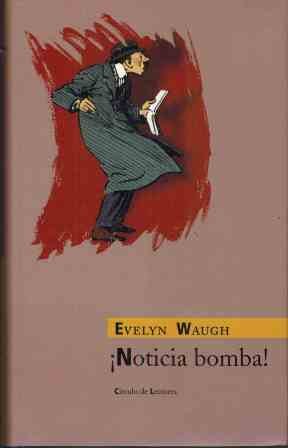 ¡Noticia bomba!: novela de periodistas book