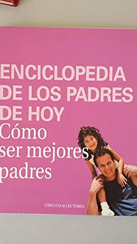 Cómo ser mejores padres book