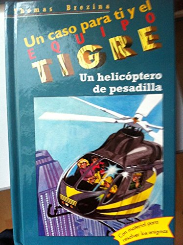 Un Helicóptero De Pesadilla book