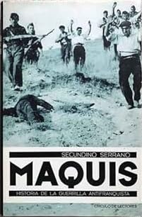 Maquis: historia de la guerrilla antifranquista book