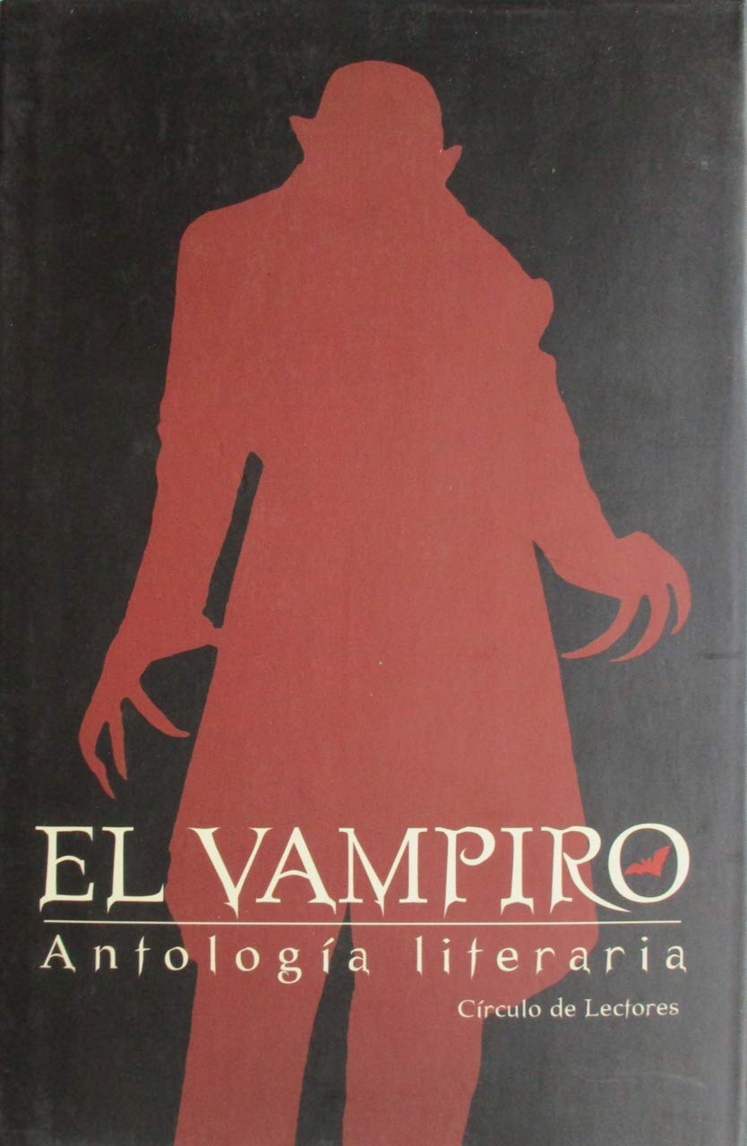 El vampiro : antología literaria Books