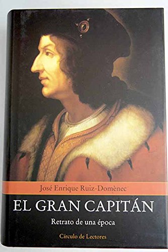 El Gran Capitán: retrato de una época Books