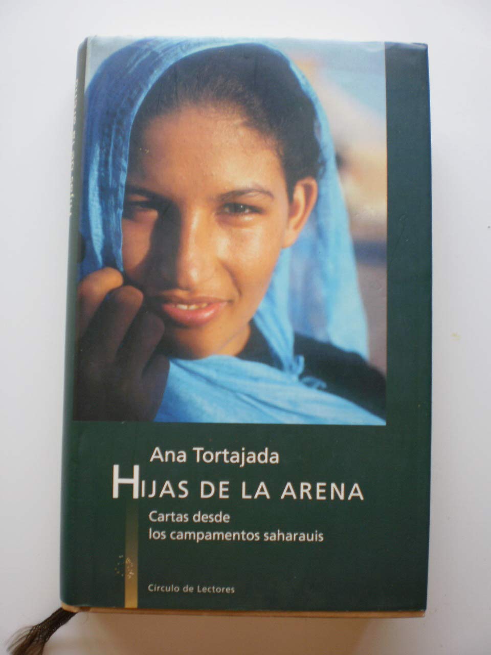 Hijas de la arena : cartas desde los campamentos saharauis Books
