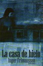 La casa del hielo book