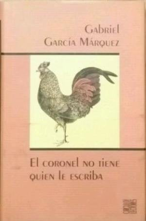 El coronel no tiene quien le escriba book