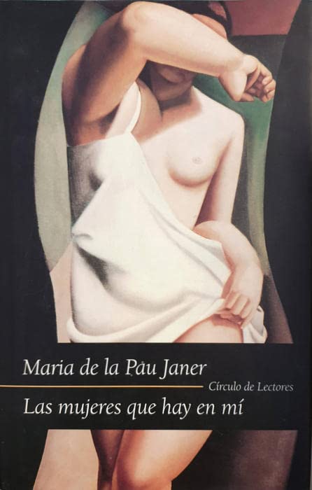 Las mujeres que hay en mí Books