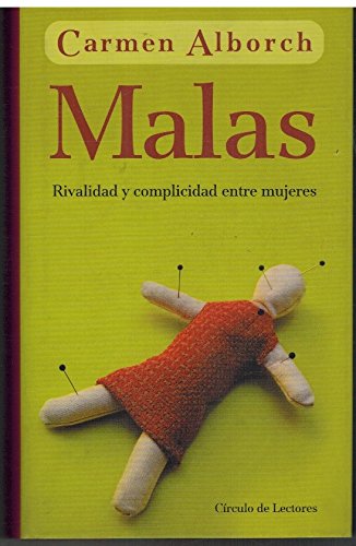 Malas: rivalidad y complicidad entre mujeres Books
