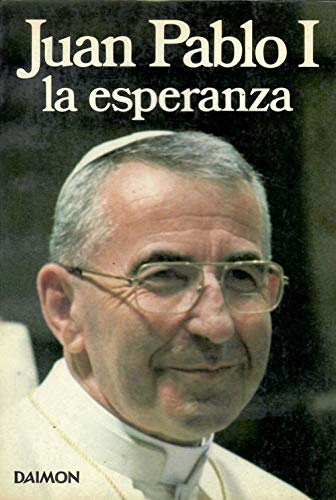 Juan Pablo I: la esperanza book