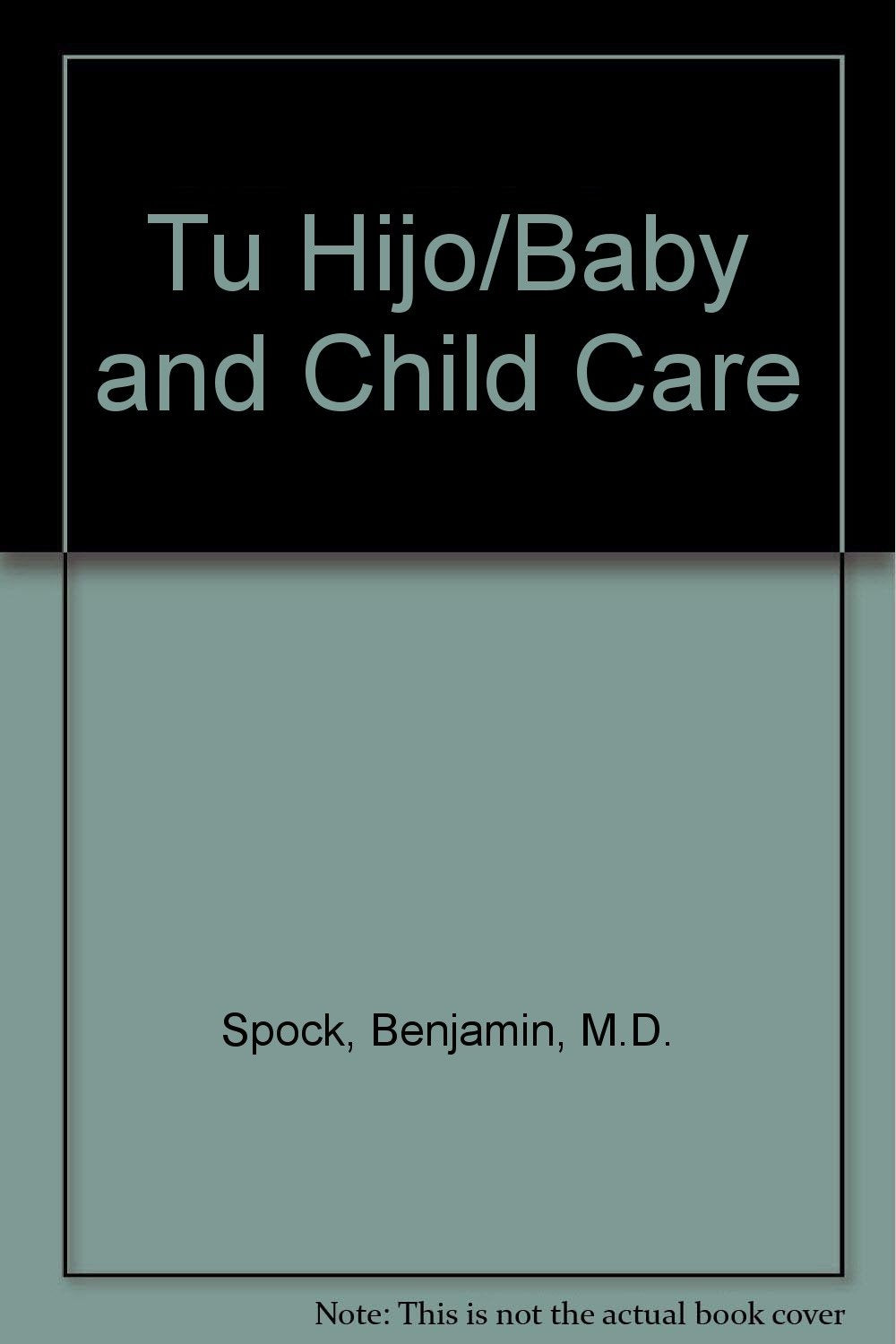 Tu Hijo/Baby and Child Care Parents & Children