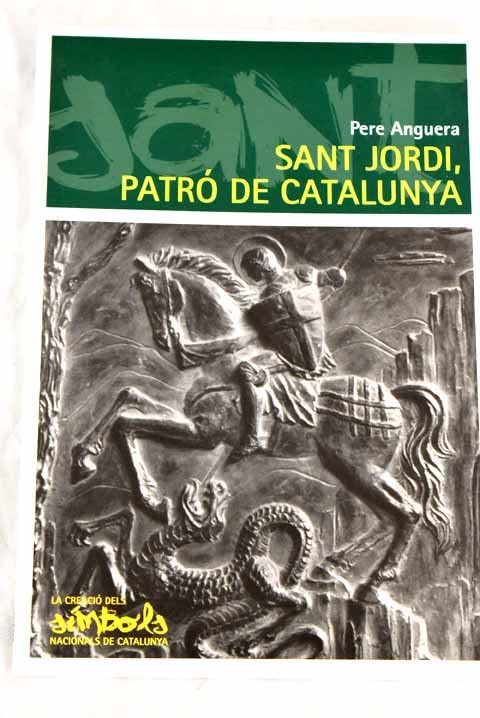 SANT JORDI, PATRÓ DE CATALUNYA book