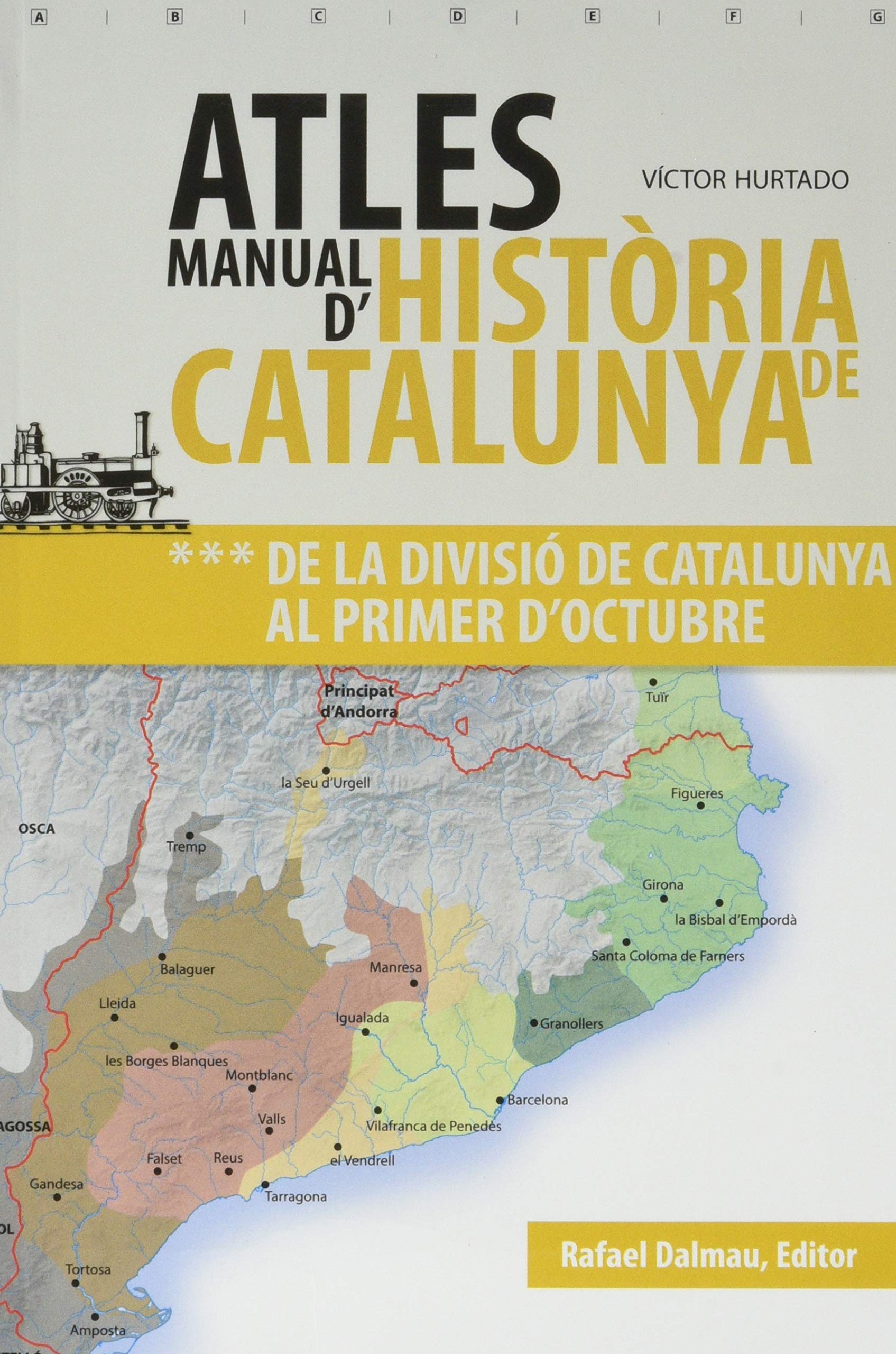 ATLES MANUAL D'HISTÒRIA DE CATALUNYA, VOL 3: DE LA DIVISIÓ DE CATALUNYA AL PRIMER D'OCTUBRE book