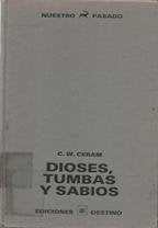 Dioses, tumbas y sabios Books