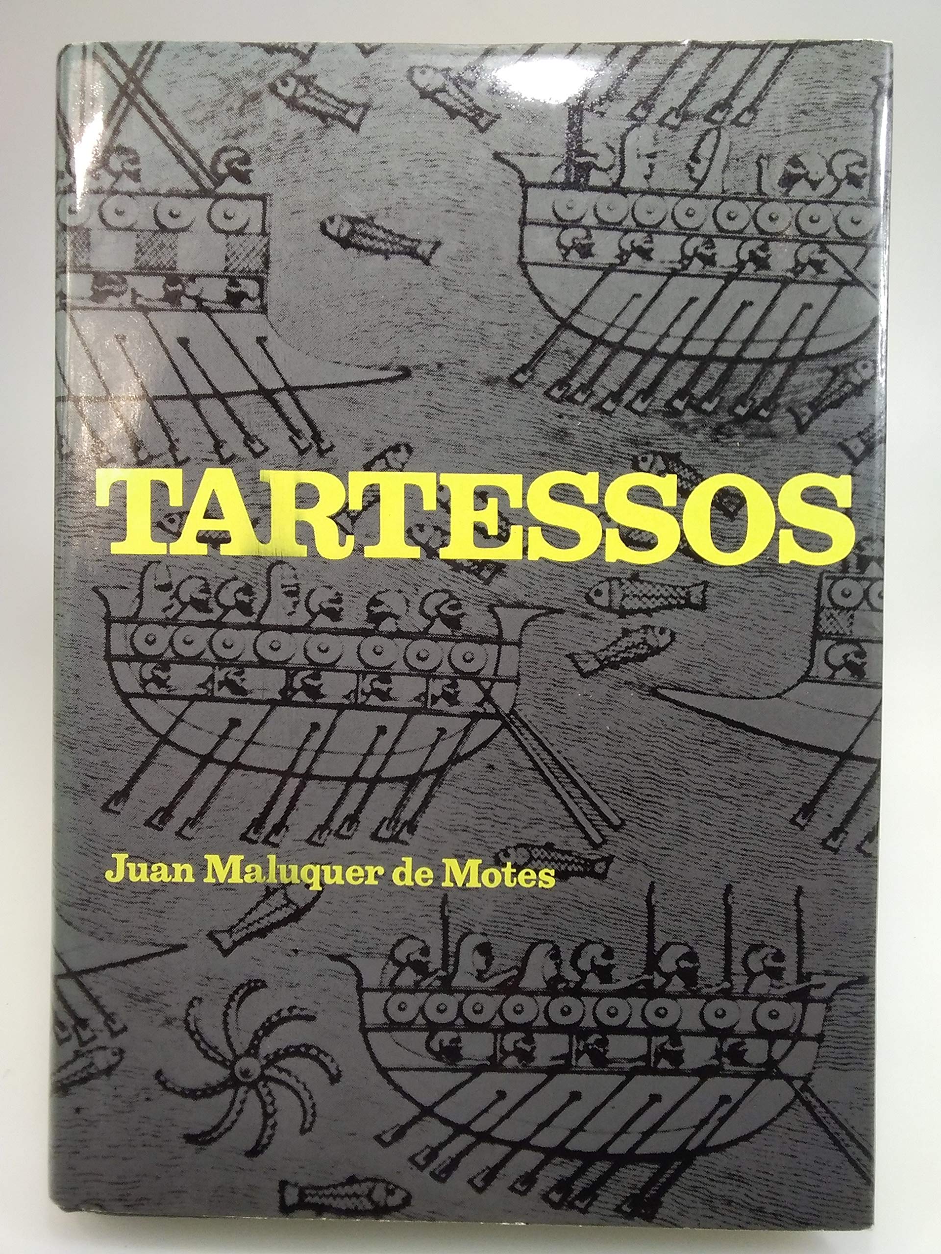 TARTESSOS: LA CIUDAD SIN HISTORIA. Books