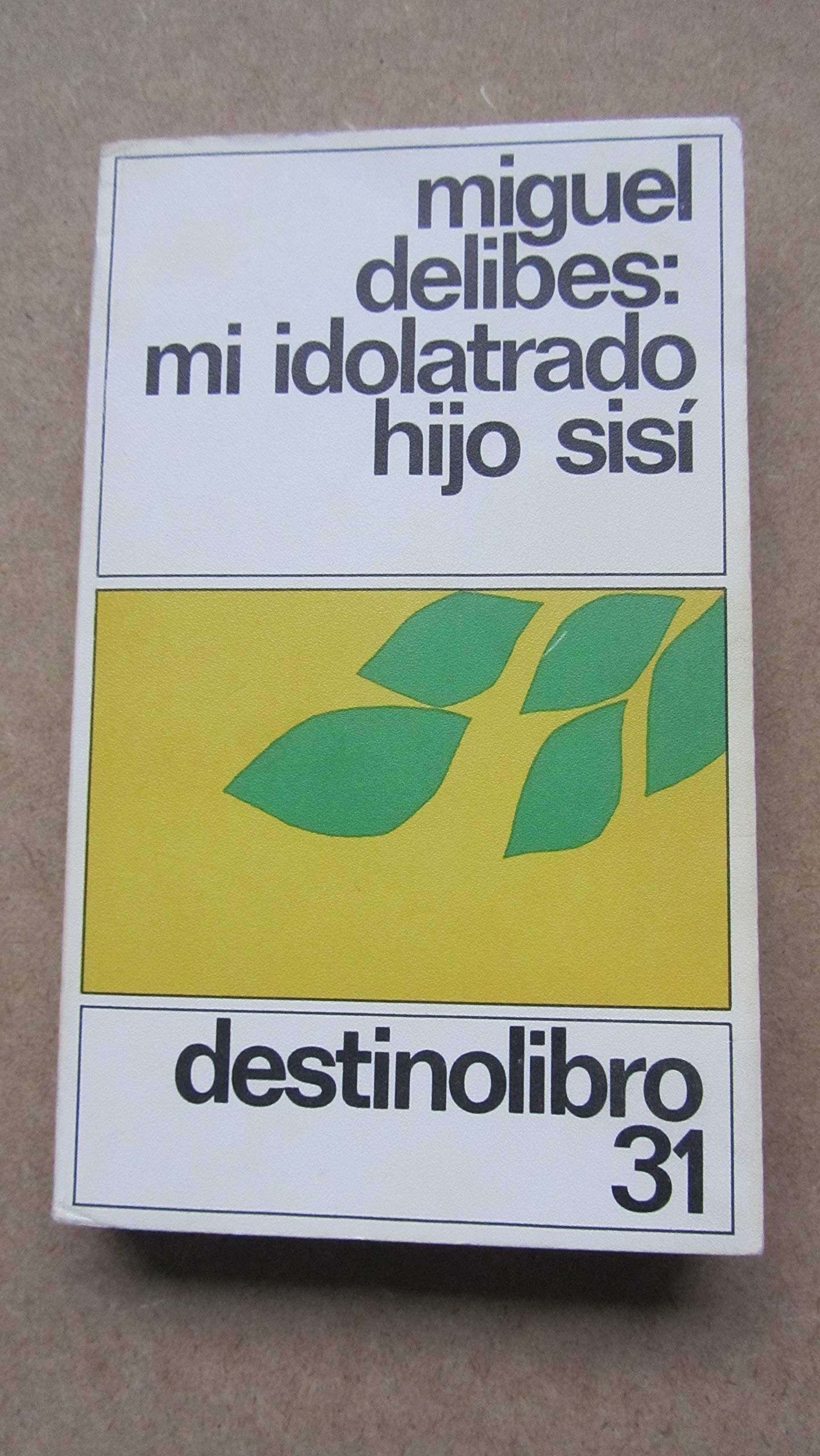 Mi Idolatrado Hijo Sisi Contemporary literature