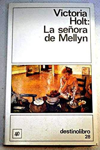LA Senora De Mellyn/Mistress of Mellyn Vacation (Coleccion Destinolibro, Band 28) Contemporary literature