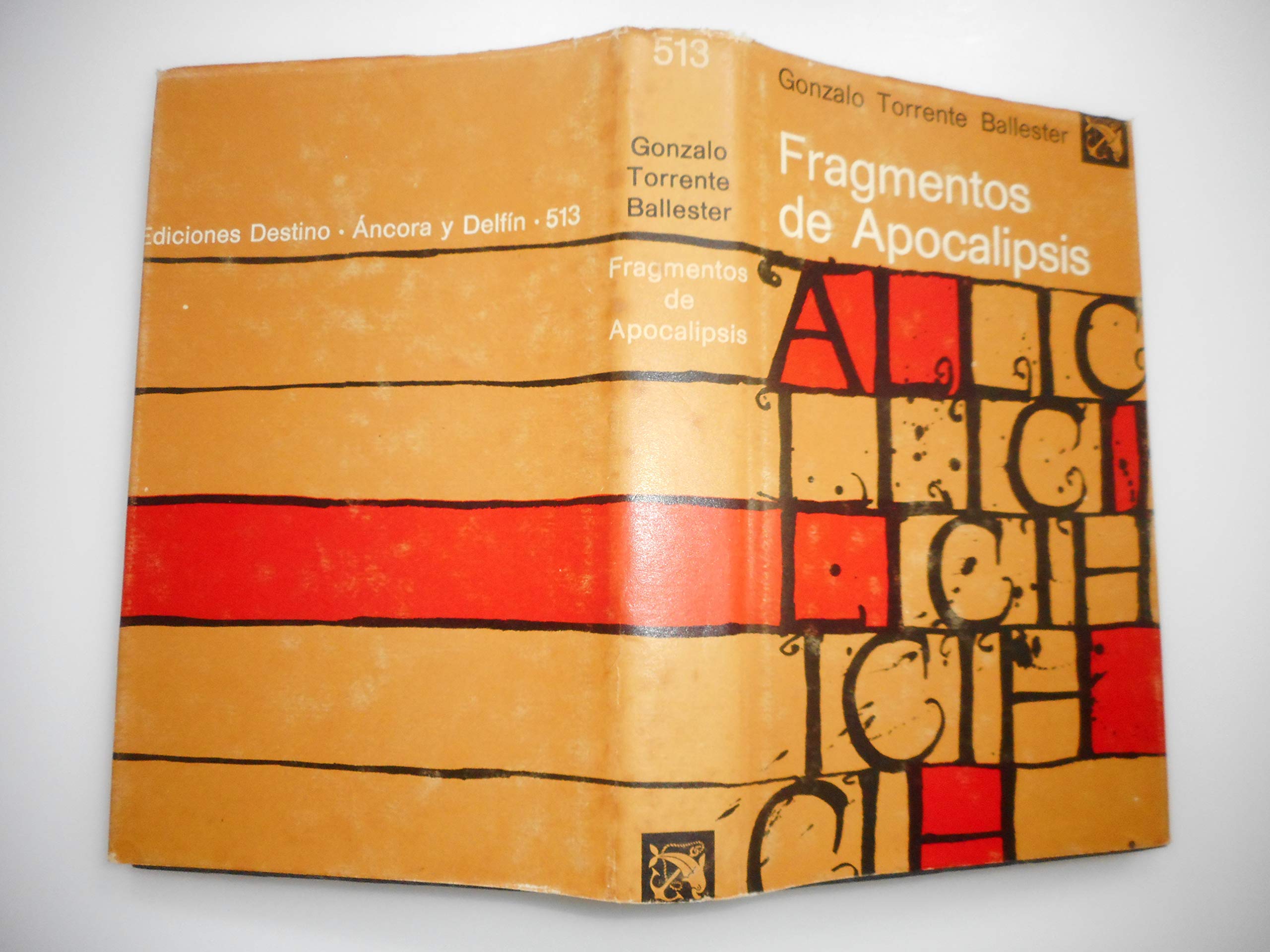 Fragmentos de Apocalipsis (Coleccion Ancora y delfin ; v. 513) (Spanish Edition) Books