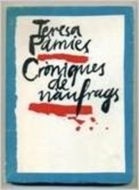 CRONIQUES DE NAUFRAGS (EL DOFI/LLIBRE A MA) Books
