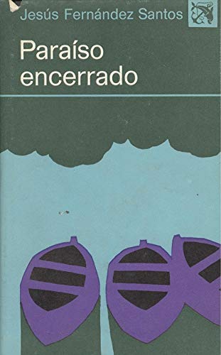 Paraiso encerrado (Coleccion Ancora y delfin Books