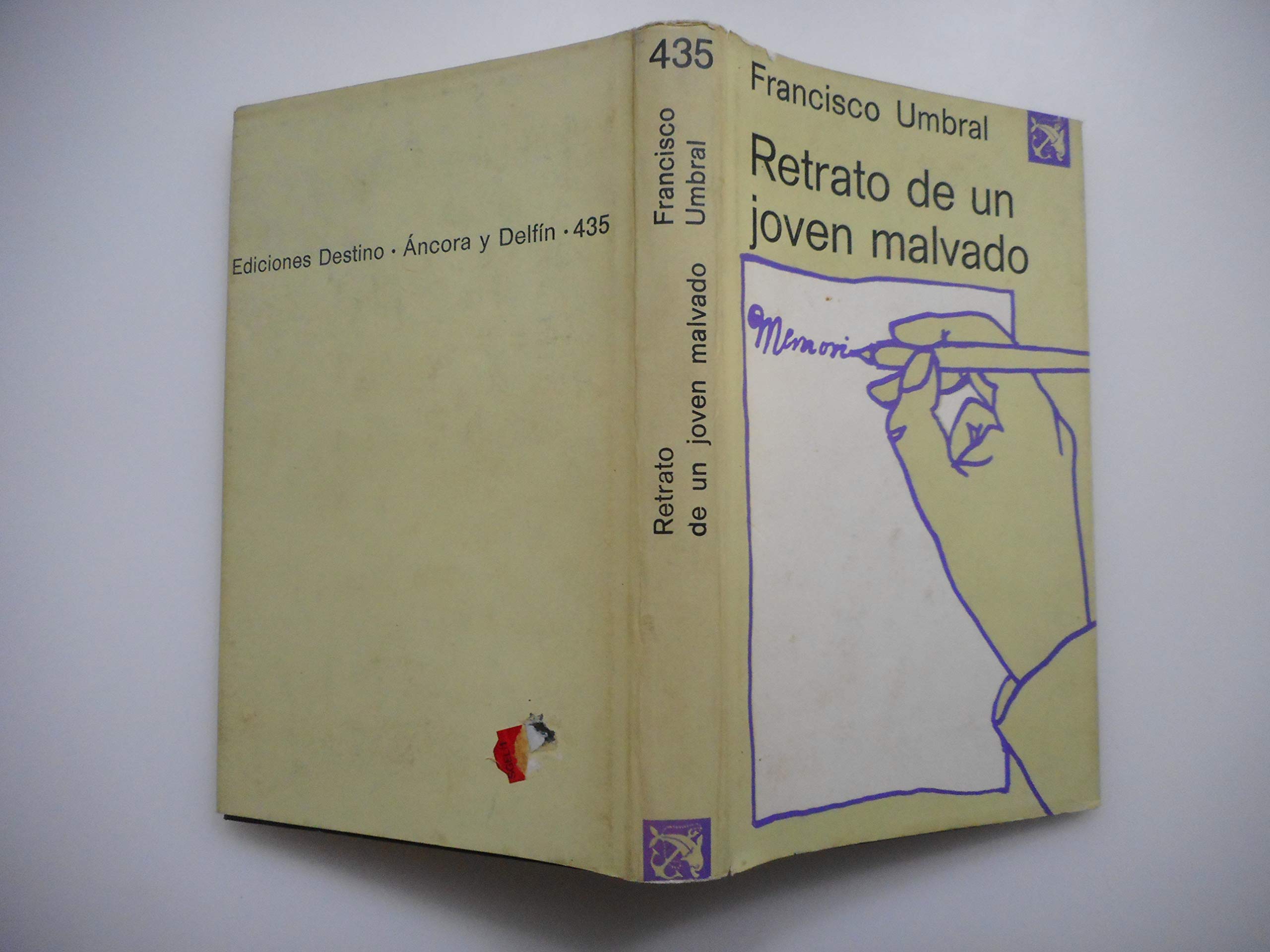 Retrato de un joven malvado;: Memorias prematuras (Coleccion Ancora y delfin, v. 435) (Spanish Edition) Books
