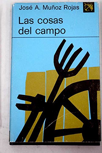 Las cosas del campo (Coleccion Ancora y delfin ; v. 474) (Spanish Edition) Books