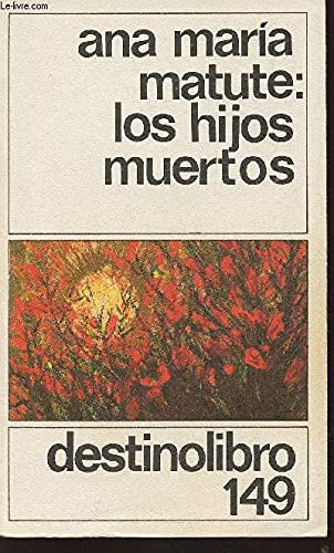 Los hijos muertos Books