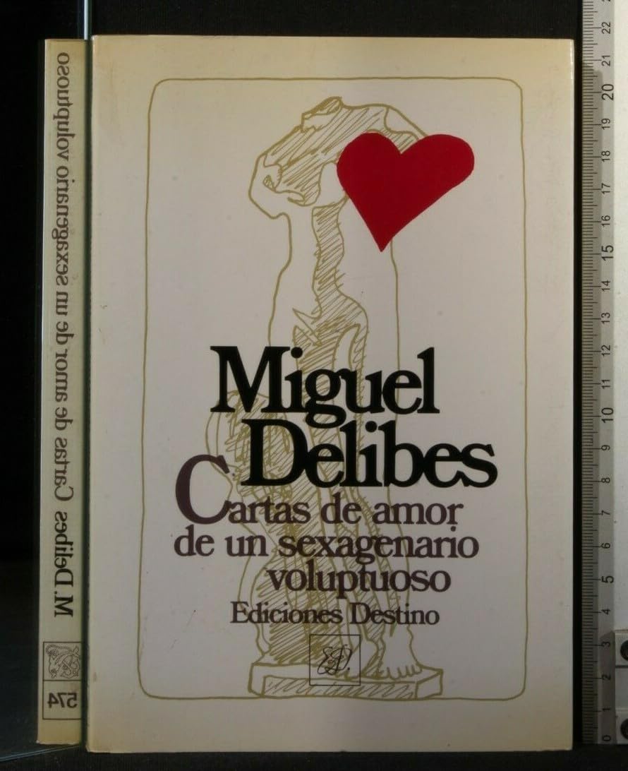 Cartas de amor de un sexagenario coluptuoso Books