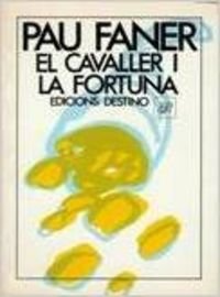 EL CAVALLER I LA FORTUNA book