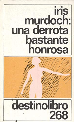Una derrota bastante honrosa Books