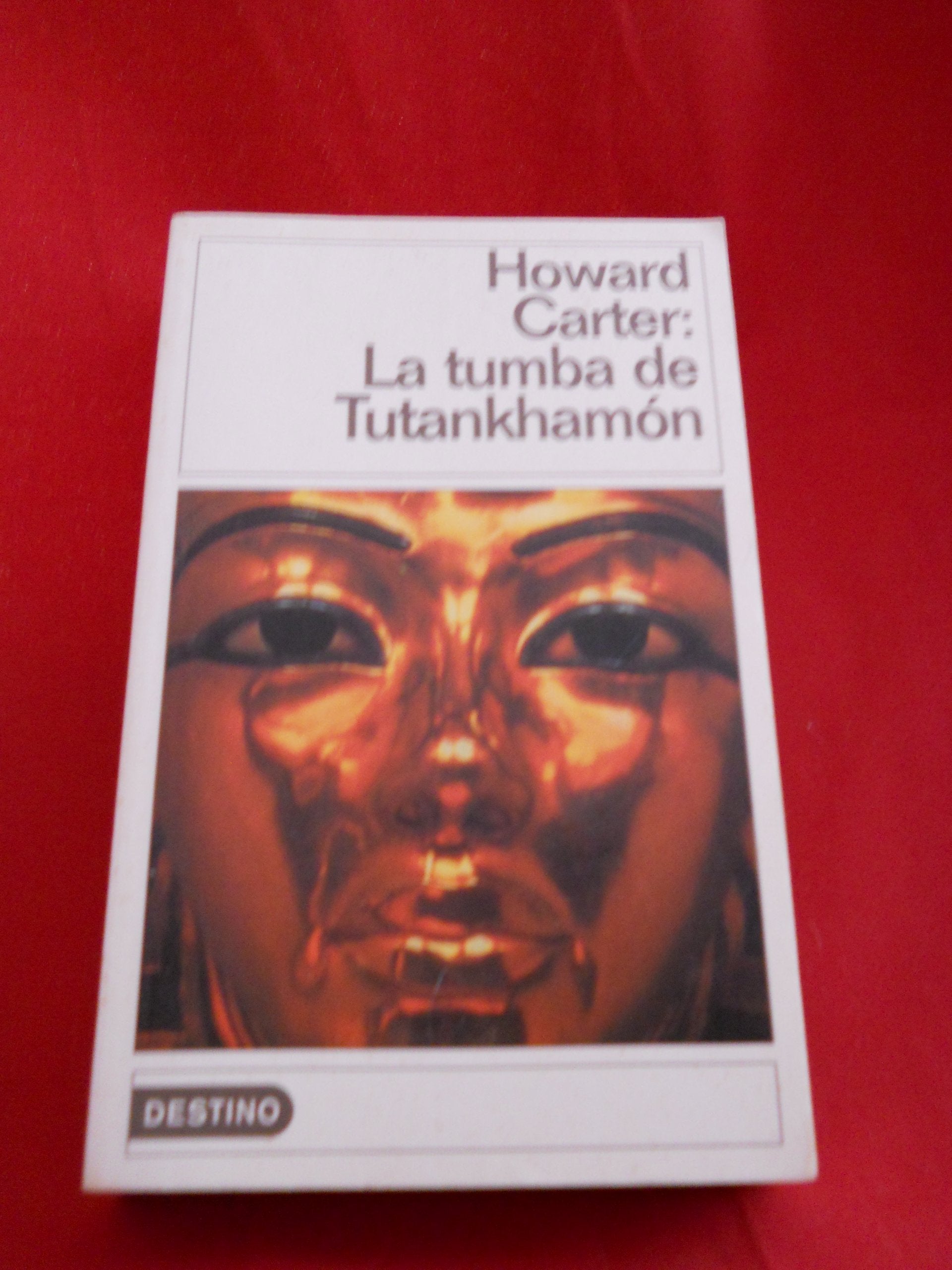 Tumba de tutankhamon, la ((2) Destinolibro) Books
