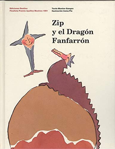 Zip y el dragon fanfarron book