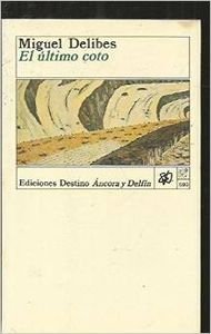 Ultimo Coto, El (Ancora Y Delfin) Books
