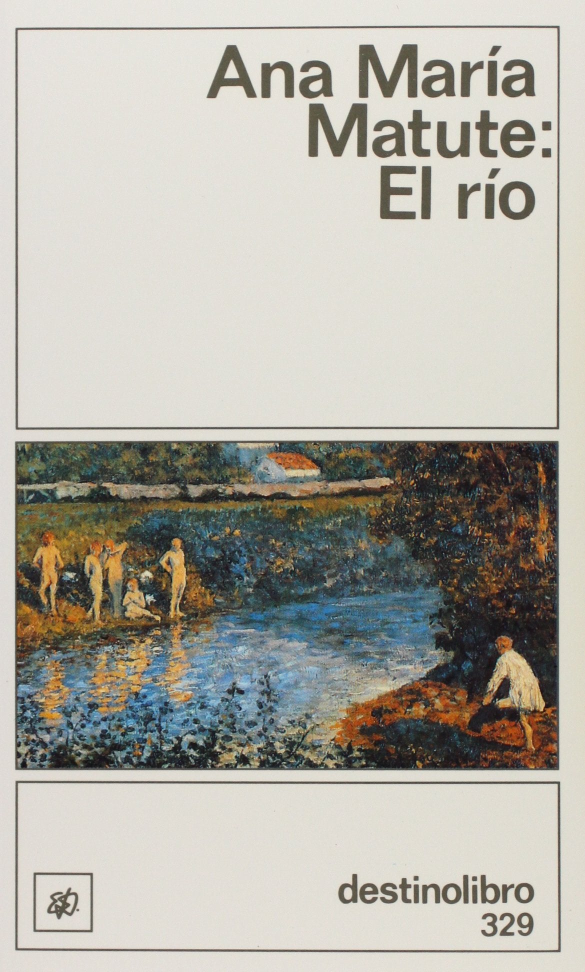 El río....DL (Destinolibro) Contemporary literature